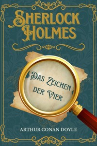 Das Zeichen der Vier - Arthur Conan Doyle - ebook