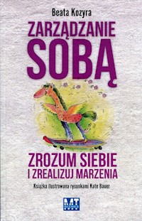 Zarządzanie sobą - Beata Kozyra - książka