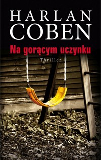 Na gorącym uczynku - Harlan Coben - ebook + audiobook + książka