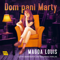 Dom pani Marty - Magda Louis - ebook + audiobook