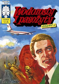 Kapitan Żbik Wodorosty i pasożyty Część 1 / Ongrys - Bednarczyk Jerzy, Gabiński Zbigniew, Wróblewski Jerzy - książka