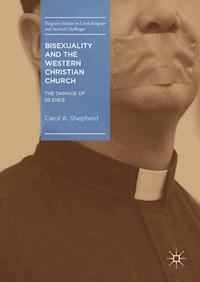 Bisexuality and the Western Christian Church - Carol A. Shepherd - ebook