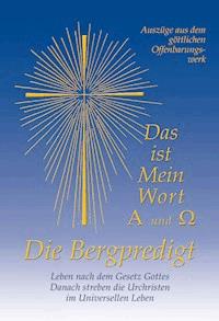 Die Bergpredigt - Gabriele, Dipl. Ing. Höller - darmowy ebook