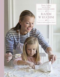 Razem w kuchni - Cudny Zosia - książka