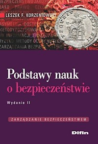 Podstawy nauk o bezpieczeństwie - Korzeniowski Leszek F. - książka