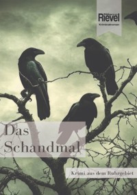 Das Schandmal - Marco Rievel - ebook