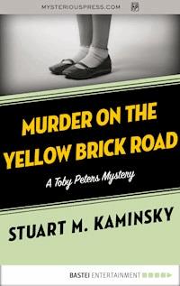 Murder on the Yellow Brick Road - Stuart M. Kaminsky - ebook
