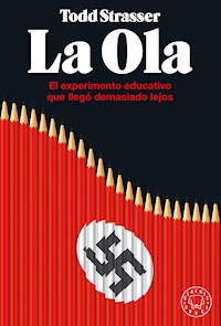 La ola - Todd Strasser - ebook