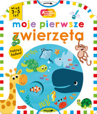 Moje pierwsze zwierzęta. Akademia mądrego dziecka - Roger Priddy - książka