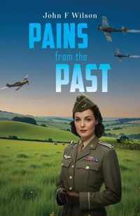 Pains from the Past - John F Wilson - ebook