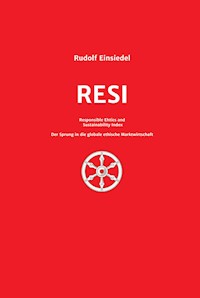 RESI Responsible Ethics and Sustainability Index - Rudolf Einsiedel - ebook