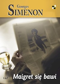Maigret się bawi - Simenon Georges - ebook + książka