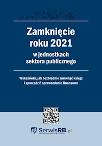 Zamknięcie roku 2021 w jednostkach sektora publicznego -  - książka
