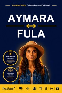 The Language Guide for Travelers - Aymara to Fulani - YouGuide - ebook