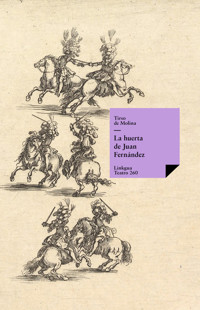 La huerta de Juan Fernández - Tirso de Molina - ebook
