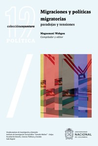 Migraciones y políticas migratorias -  - ebook