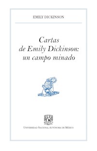 Cartas de Emily Dickinson: un campo minado - Emily Dickinson - ebook