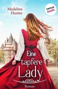 Eine tapfere Lady - Madeline Hunter - ebook
