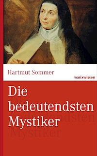 Die bedeutendsten Mystiker - Hartmut Sommer - ebook