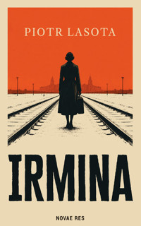 Irmina - Piotr Lasota - książka