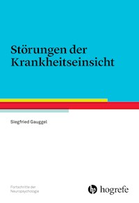 Störungen der Krankheitseinsicht - Siegfried Gauggel - ebook