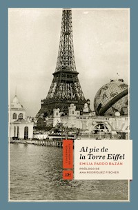 Al pie de la Torre Eiffel - Émilia Pardo Bazan - ebook