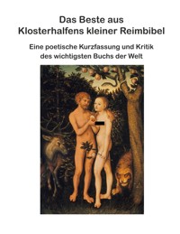 Das Beste aus Klosterhalfens kleiner Reimbibel - Wolfgang Klosterhalfen - ebook