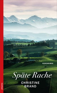 Späte Rache - Christine Brand - ebook
