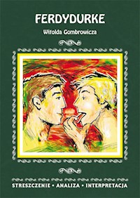 Ferdydurke Witolda Gombrowicza - Mądry Anna - książka