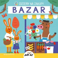 Idziemy na zakupy Bazar - Holtfreter Nastja - książka