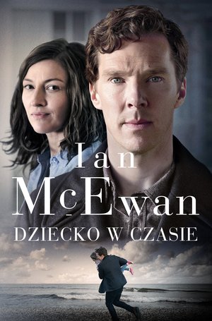 Dziecko w czasie (wydanie filmowe) - Ian McEwan - książka