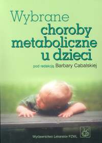 Wybrane choroby metaboliczne u dzieci -  - książka