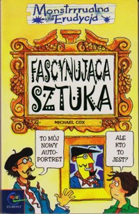 Fascynująca sztuka - Michael Cox - ebook