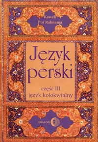 Język perski Część III Język kolokwialny + 4 CD - Pur Rahnama Kaweh - książka
