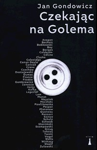 Czekając na Golema - Jan Gondowicz - książka