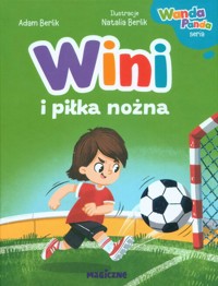 Wini poznaje piłkę nożną - Sylwia Winnik - książka