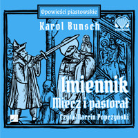 Imiennik – Miecz i pastorał - Karol Bunsch - audiobook