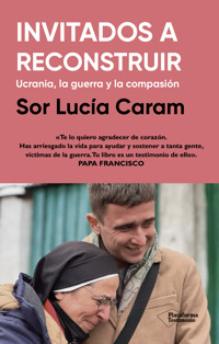 Invitados a reconstruir - Sor Lucía Caram - ebook