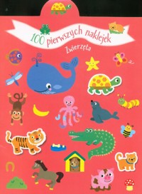 100 pierwszych naklejek. Zwierzęta -  - książka