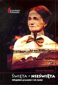 Święta - Nieświęta - Niewalda Marcin - książka