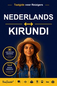 The Language Guide for Travelers - Dutch to Kirundi - YouGuide - ebook
