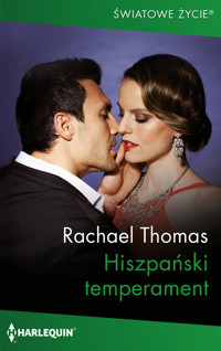 Hiszpański temperament - Rachael Thomas - ebook