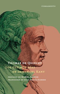 Los últimos días de Immanuel Kant - Thomas De Quincey - ebook