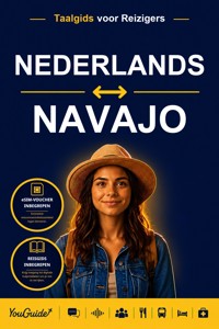 The Language Guide for Travelers - Dutch to Navajo - YouGuide - ebook