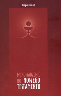 Wprowadzenie do Nowego Testamentu - Roloff Jurgen - książka