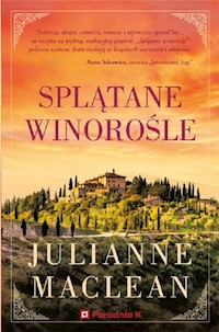 Splątane winorośle - Maclean Julianne - ebook + książka