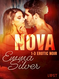 Nova. Nova 1-3 - Erotic noir - Emma Silver - ebook + audiobook