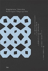 Przestrzenie refleksji humanistycznej w literaturze wizualnej - Sikorska Magdalena, Smyczyńska Katarzyna - książka