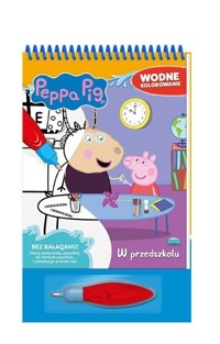 Peppa Pig. Wodne kolorowanie W przedszkolu -  - książka