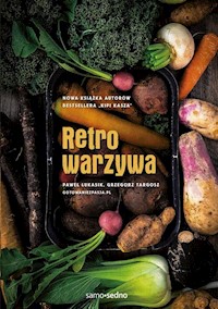 Retrowarzywa - Łukasik Paweł, Targosz Grzegorz - książka